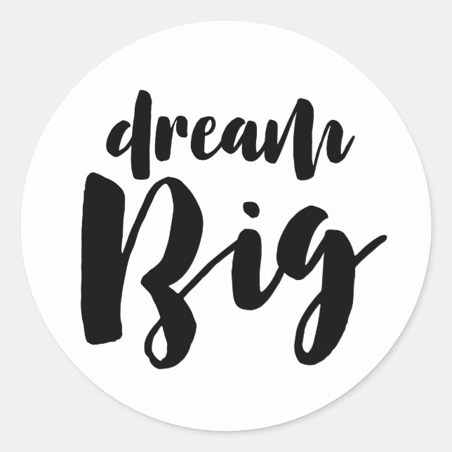 Pegatina Redonda Dream Big (Anverso)