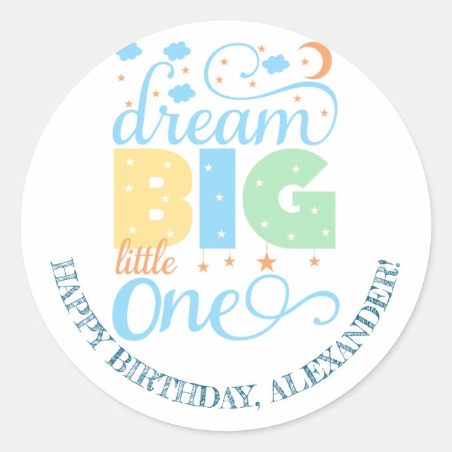 Pegatina Redonda Dream Big Little One Blue Baby Boy Primer cumpleañ (Anverso)