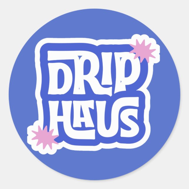 Pegatina Redonda Drip Haus – Logotipo Retro Divertido (Anverso)