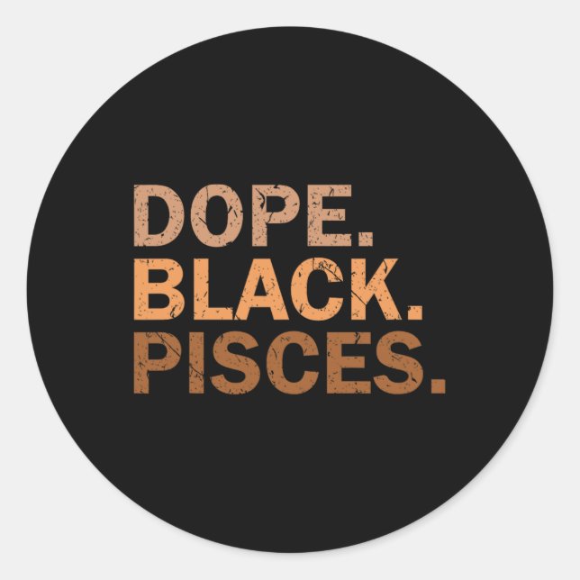 Pegatina Redonda Drug Black Pisces Melanin African Zodiac Pisces  (Anverso)