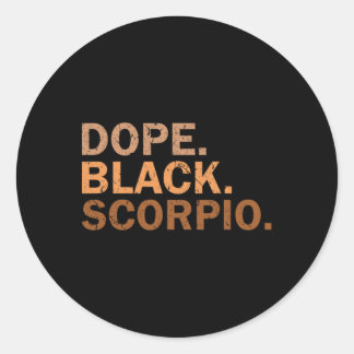 Pegatina Redonda Drug Black Scorpio Melanin African Zodiac Scorpio 