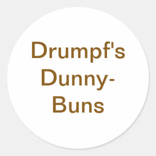 Pegatina Redonda ¡Drumpf's Dunny-Buns Jeff Hankamer Artjunkhaus Yum