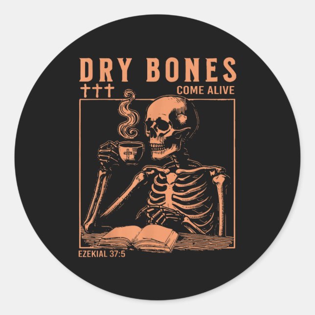 Pegatina Redonda Dry Bones Come Alive Christian Skeleton Drinking C (Anverso)