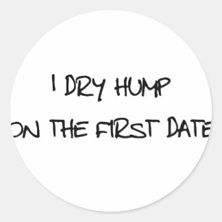 Pegatina Redonda Dry Hump