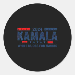 Pegatina Redonda Dudes De Kamala Harris 2024 Para Las Elecciones Pr