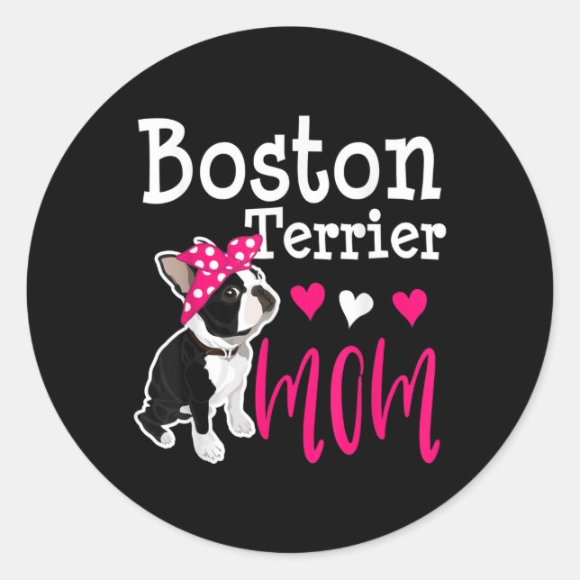 Pegatina Redonda Dueña de madre de perro de Boston Terrier es graci (Anverso)