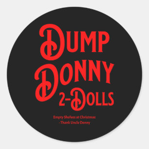 Pegatina Redonda Dump Donny 2 Muñecas Dos Muñecas Aranceles Humor C