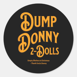 Pegatina Redonda Dump donny 2 muñecas dos muñecas Trump Humor sobre