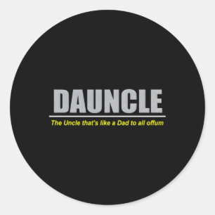 Pegatina Redonda Duncle Dauncle Dad Uncle