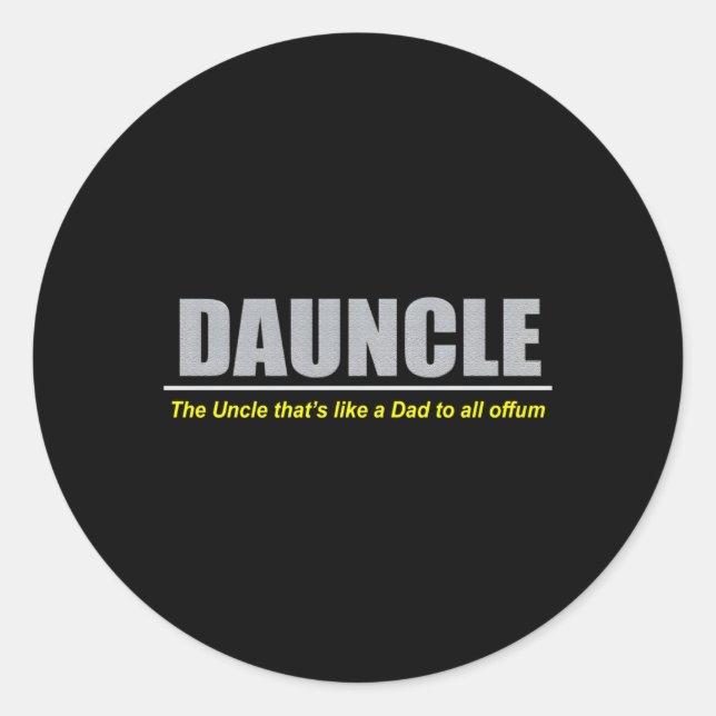 Pegatina Redonda Duncle Dauncle Dad Uncle (Anverso)