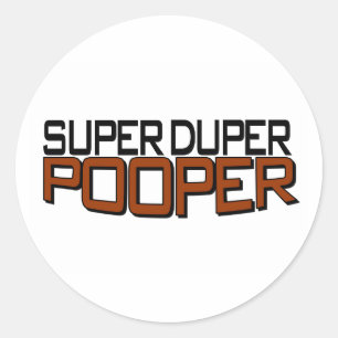 Pegatina Redonda Duper estupendo Pooper