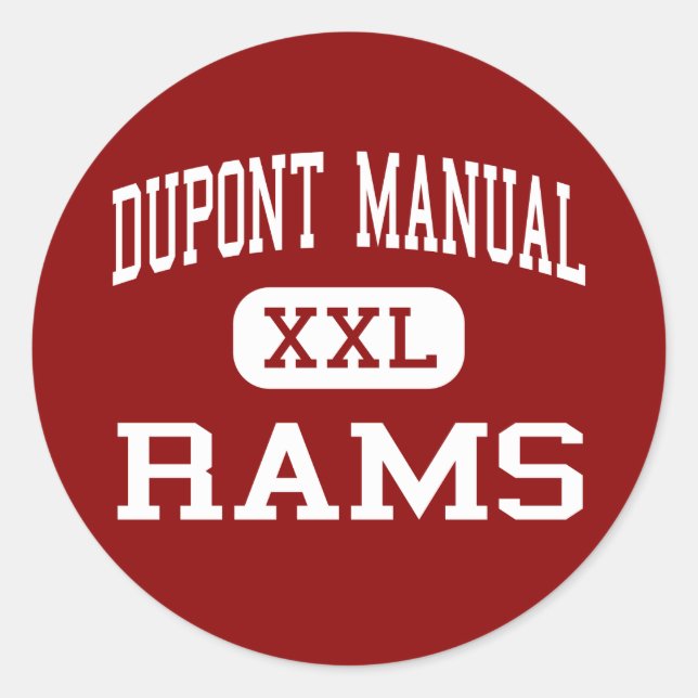 Pegatina Redonda Dupont Manual - Rams - High - Louisville Kentucky (Anverso)
