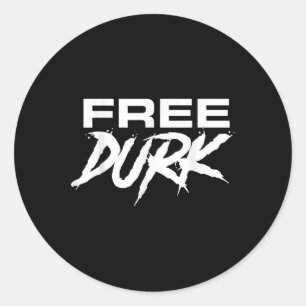Pegatina Redonda Durk libre, Durkio libre, camiseta dura libre, Dur