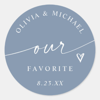 Pegatina Redonda Dusty Blue Our Favorite Wedding Treat Bag