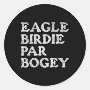 Pegatina Redonda Eagle Birdie Par Bogey Funny Golf