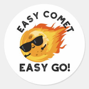 Pegatina Redonda Easy Comet Easy Go Funny Astronomy Pun