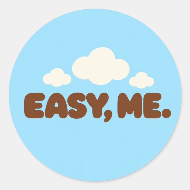 Pegatina Redonda EASY, ME. Motivational Round Sticker (Anverso)
