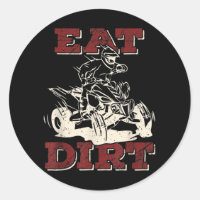 Eat Dirt Quad Biker ATV Cuatro Ruedas