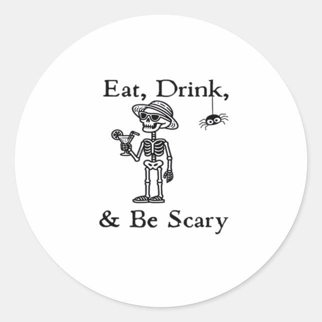 Pegatina Redonda Eat Drink And Be Scary Halloween Aesthetic Style (Anverso)