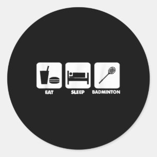Pegatina Redonda Eat Sleep Badminton