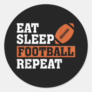 Pegatina Redonda Eat Sleep Football Repetir el asombroso amor Vi