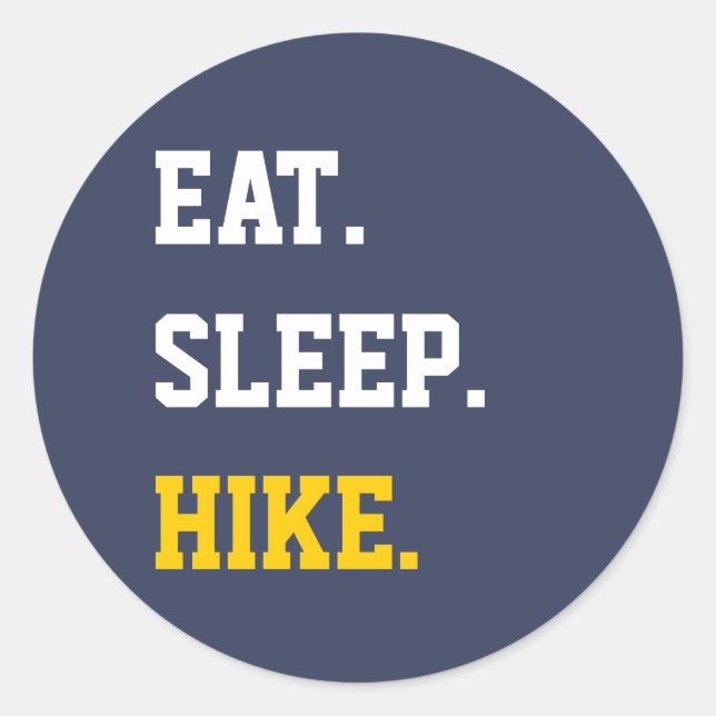 Pegatina Redonda Eat Sleep Hike (Anverso)