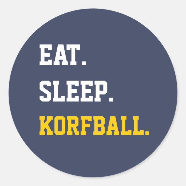Pegatina Redonda Eat Sleep Korfball (Anverso)
