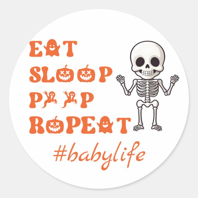 Pegatina Redonda Eat Sleep Poop Repete Cute Octubre Nuevo Skeleton (Anverso)