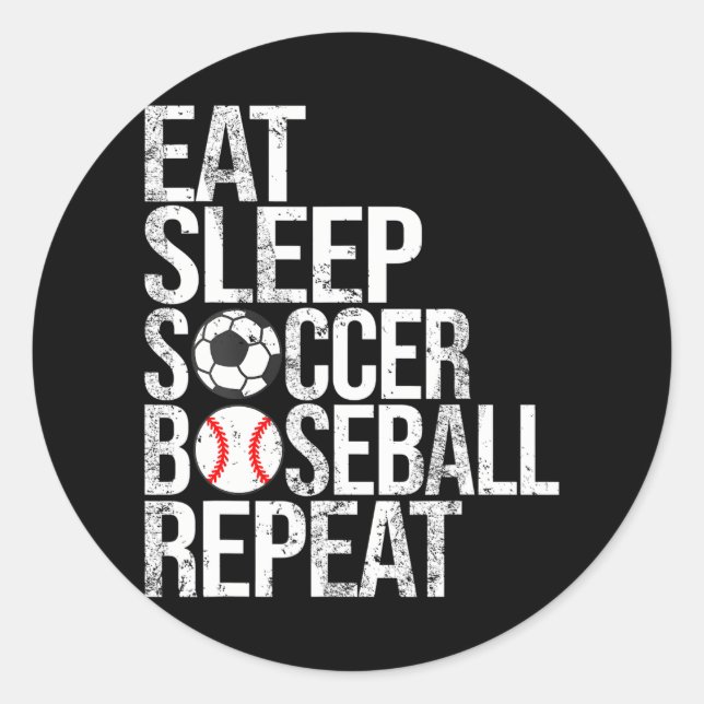 Pegatina Redonda Eat Sleep Soccer Baseball Repetir bola divertida (Anverso)