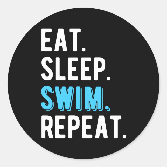 Pegatina Redonda Eat Sleep Swim Repetir nadador (Anverso)