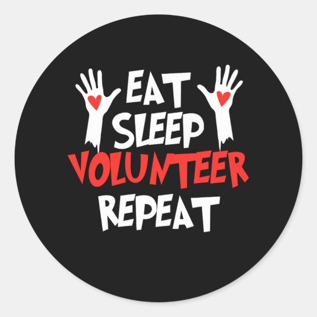 Pegatina Redonda Eat Sleep Volunteer Repeat Volunteering Volunteers (Anverso)