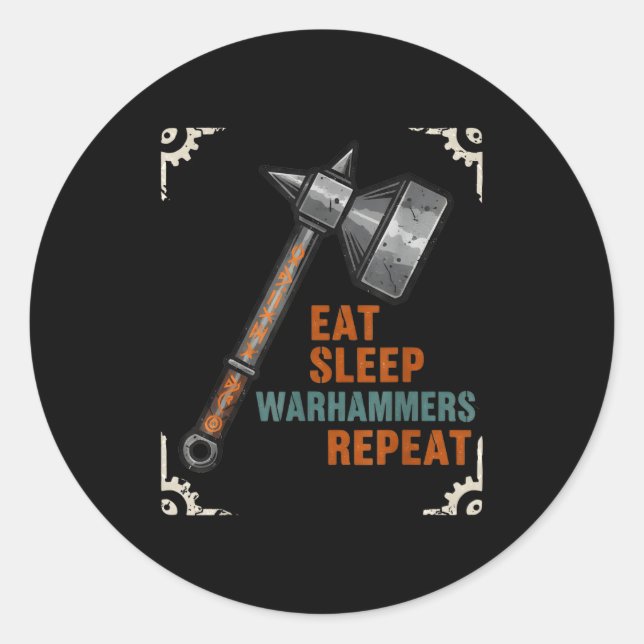 Pegatina Redonda Eat Sleeps Warhammers Repeats Tee For Men Women Bo (Anverso)