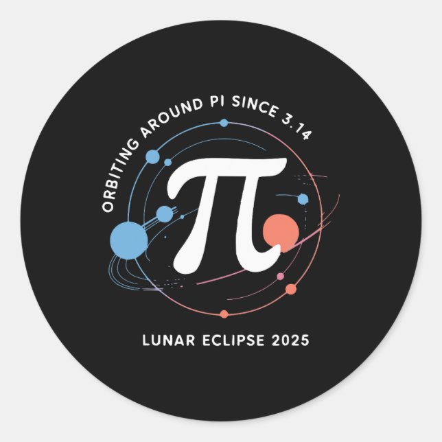 Pegatina Redonda Eclipse lunar de Pi Day 2025 matemáticas cósmicas (Anverso)