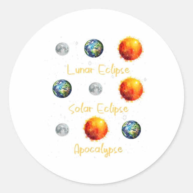 Pegatina Redonda Eclipse Lunar Eclipse Solar Y Apocalipsis Funny S (Anverso)