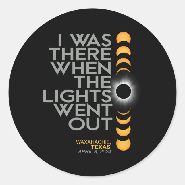 Pegatina Redonda Eclipse solar de Waxahachie 2024 2024 040824 (Anverso)