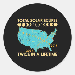 Pegatina Redonda Eclipse solar total dos veces por vida 2017 2024 H
