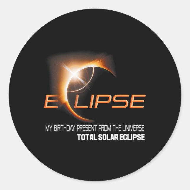 Pegatina Redonda Eclipse solar total mi regalo de cumpleaños desde  (Anverso)