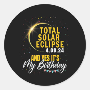 Pegatina Redonda Eclipse solar total y sí es #39; es mi cumpleaños