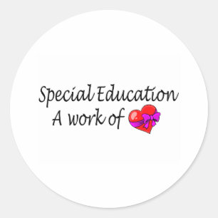 Pegatina Redonda Educación Especial, Un Trabajo De Amor