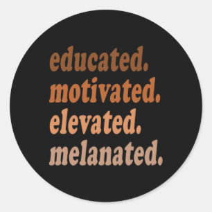 Pegatina Redonda Educado Motivado Elevado Melanizado Histor Negro