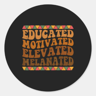 Pegatina Redonda Educado Motivado Elevado Melanizado Histor Negro