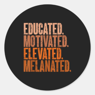 Pegatina Redonda Educado Motivado Elevado Melanizado Historia Negra