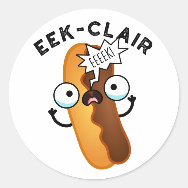 Pegatina Redonda Eek-clair divertido juego de palabras de Eclair  (Anverso)