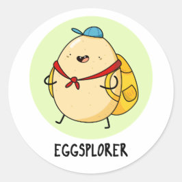 Pegatina Redonda Eggsplorer Funny Egg Explorer Pun