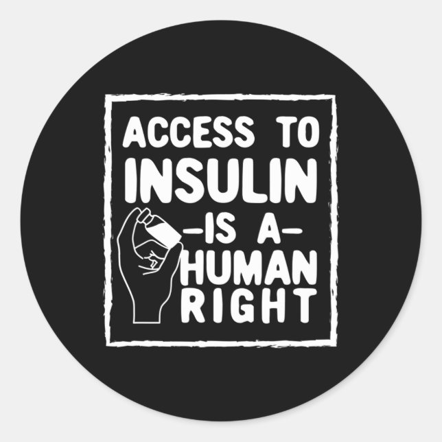 Pegatina Redonda El Acceso A La Insulina Es Un Garantía De Los Dere (Anverso)
