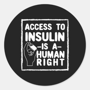 Pegatina Redonda El Acceso A La Insulina Es Un Garantía De Los Dere