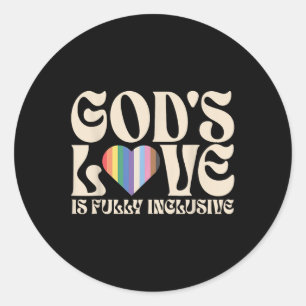 Pegatina Redonda El amor de Dios es totalmente inclusivo Cristiano