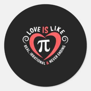 Pegatina Redonda El amor es como la camiseta del día de San Valentí