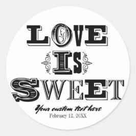 Pegatina Redonda El amor es dulce boda vintage negro y blanco perso