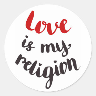 Pegatina Redonda El amor es mi religión